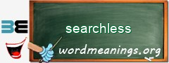 WordMeaning blackboard for searchless